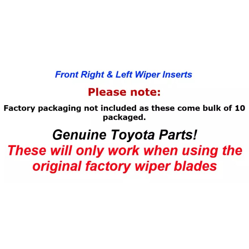 Toyota Lexus Windshield Wiper Blade Refill (Left Right) GENUINE OEM