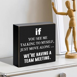 YROVWENQ Funny Black Wooden Box Sign - Cute Office Desk Decorations Sign Gifts for Women Coworker Colleague Friends and Employees - Suitable for Home Office Bar Table Shelf