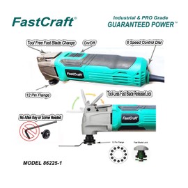 FastCraft Oscillating Tool w 3pc Saw Blades - 5.0A PEAK GUARANTEED POWER Keyless Fast Blade Change System 6 Speeds 3-4 Angles Cut PRO Multi Tool Model# 86225-1 Corded -Bulk Packaging [No Box]