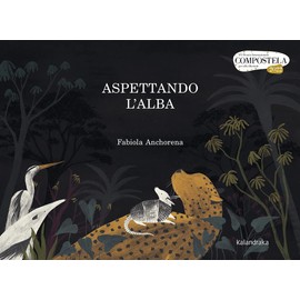 Aspettando l'alba (Premio Compostela)