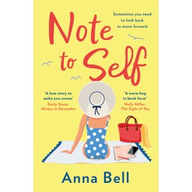 Note To Self: a funny and uplifting second-chance romance