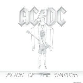Flick of the Switch [Vinyl] by AC/DC [Vinyl]