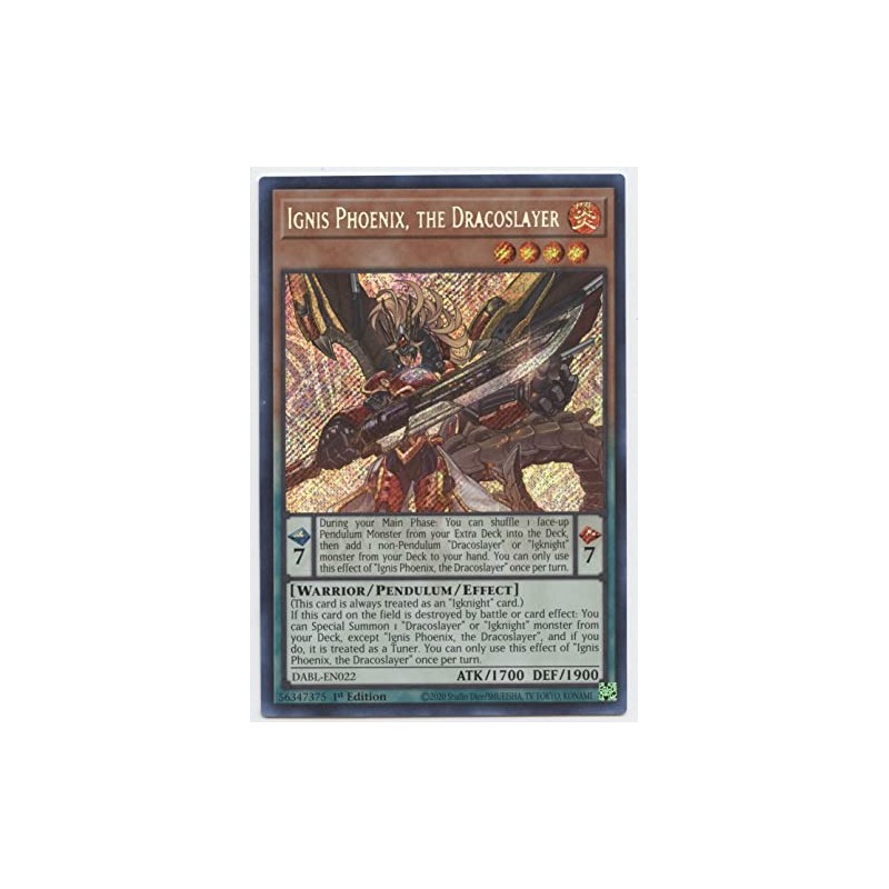 Ignis Phoenix, The Dracoslayer - DABL-EN022 - Secret Rare -