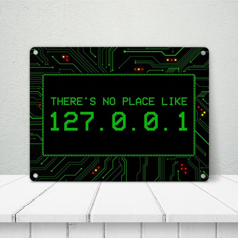 trendaffe - Localhost Metal Sign with IP Address 127.0.0.1 Light