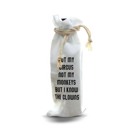 Jolitee “Not My Circus” Bottle Gift Bag – Reusable Drawstring Canvas Bag with Funny Clown Quote – Quirky Host Gift for Dinner Parties or Coworkers