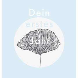 Dein erstes Jahr: Babyalbum Farbe Baby-Blau, zum Eintragen der schönsten Momente und Erinnerungen für unser erstes gemeinsames Jahr