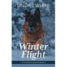 Winter Flight: K-9 Search and Rescue Book 5