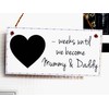 Mummy & Daddy to Be Baby Countdown Chalkboard Plaque -