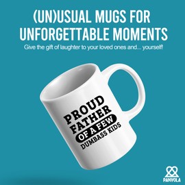 Proud Father of A Few Dumbass Funny Dad Gifts Fathers Day From Son Daughter Papa Novelty Drinkware Ceramic Mug 11 oz White