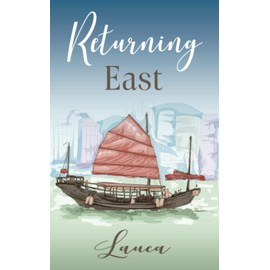 Returning East