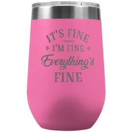 PlaqueMaker It's Fine Travel Stemless Wine Tumbler - 16-oz, Available in Black, Lilac, Teal, White or Navy