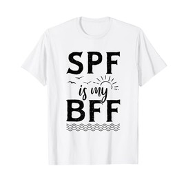 SPF Is My BFF Dermatology Nurse T-Shirt