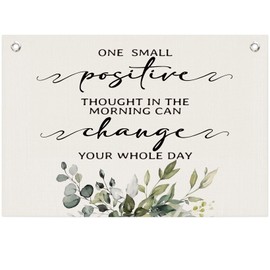 ICEWHITEY Inspirational Canvas Banner,Positive Affirmations Wall Hanging Banner Flag Decor for Home Office Bedroom,One Small Positive Thought in the Morning Can Change Your Whole Day,20x30 Inch