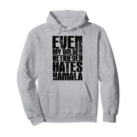 Golden Retriever Hates Kamala Harris Funny Trump 2024 Dogs Pullover Hoodie