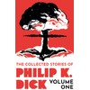 The Collected Stories of Philip K. Dick Volume 1