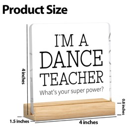 Dance Teacher Gifts Dance Gifts for Teen Girls Dance Teacher Appreciation Gifts Best Dancer Gifts Dance Graduations Gifts Dance Teacher Acrylic Sign 4 x 4 inches