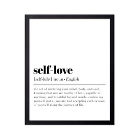 Poster Master Typography Poster - Dictionary Print - Self Love Definition, Nurturing your Mind and Soul, Worthy, Motivational - Gift for Family, Friend - Wall Decor for Home, 8x10 Black Framed