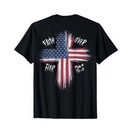 On Back Patriotic USA American Flag Faith Over Fear Prayer T-Shirt