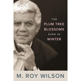 The Plum Tree Blossoms Even in Winter