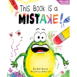 This Book Is A Mistake!: A Funny And Interactive Story For Kids (Finn the Frog Collection)