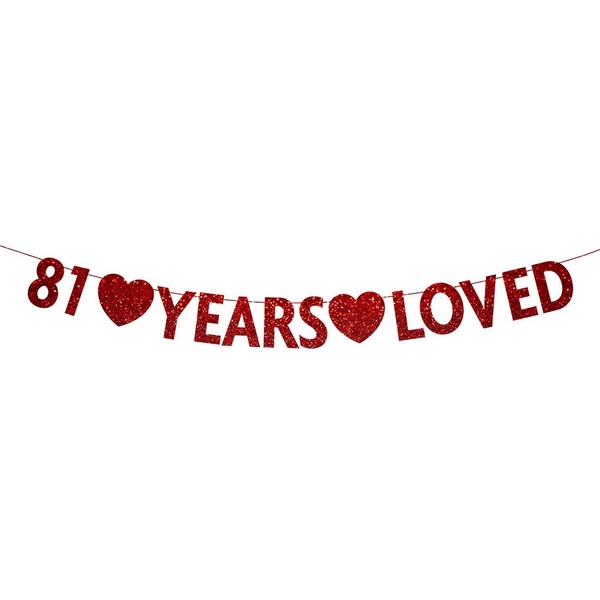 Red 81 Year Loved Banner, Red Glitter Happy 81st Birthday Party Decorations, Supplies