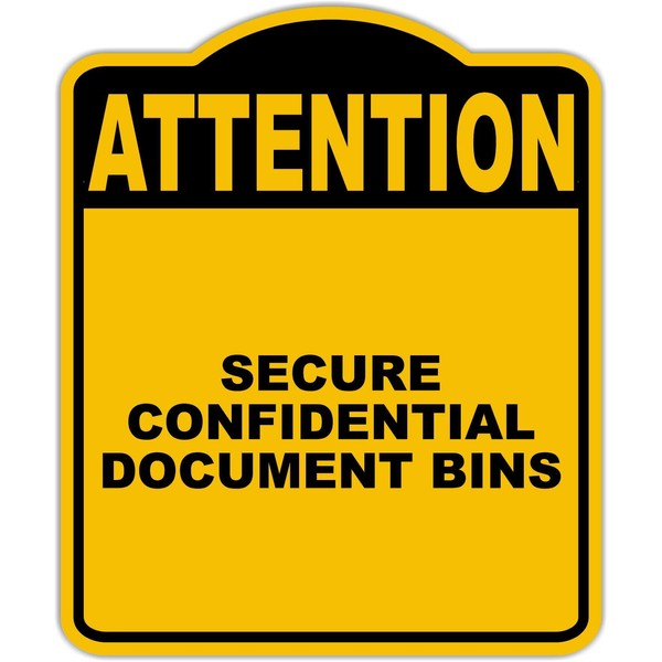 SECURE CONFIDENTIAL DOCUMENT BINS Attention Yellow Black Aluminum Composite Sign