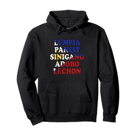 Filipino Food Lumpia Pancit Sinigang Adobo Lechon Pullover Hoodie