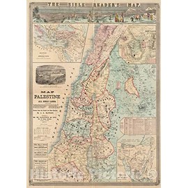 Historical Map, 1873 Map of Palestine and All Bible Lands, containing The Ancient and Modern Names of All Known Places, a Table of Seasons, Weather, Productions, etc, Vintage Wall Art : 33in x 44in
