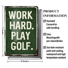 Golf Metal Tin Sign Decor, Golfer Gifts for Men Women Golf Lovers, Man Cave Decorations, Work Hard Play Golf, 8X12 Inches