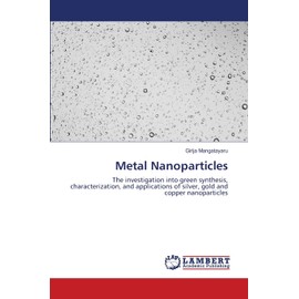 Metal Nanoparticles