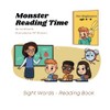 Monster Reading Time: Sight Words - Reading Book for Beginners
