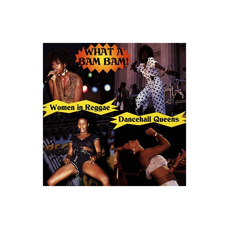 Dancehall Queens: What a Bam Bam