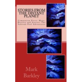 Stories From The Distant Planet: Companion Piece: Maps, History And Stories...