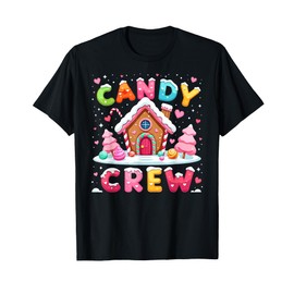 Candy Land Candy Crew Decorations Sweetie Candy Squad Xmas T-Shirt