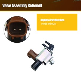 Valve Assembly Solenoid 14955-9S00A Fit for Nissan Altima 2007-2018 Maxima 2009-2014 2016-2021 Murano 2008-2021 Pathfinder 2013-2019 Quest 2011-2017