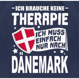 Shirtracer - Gym Bag Backpack - Country Flags and Flags - Ich brauche keine Therapie Ich muss einfach nur nach Denmark - White, 1 Navy Blue
