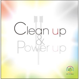 Clean up & Power up