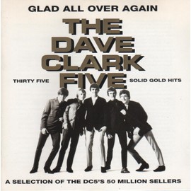 Glad All Over Again: Thirty Five Solid Gold Hits