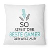 Fashionalarm Cushion "So sieht der beste Gamer der Weltaus" 40