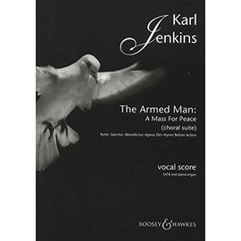 The Armed Man: A Mass for Peace