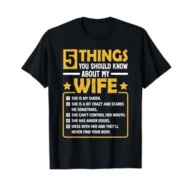 5 Things You Should Know About My Wife Funny Mommy T-Shirt