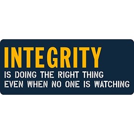 Integrity is Doing The Right Thing Even When no one is Watching (2pack), I Make Decals ®, Funny, Humor, Hard Hat, Lunch Box, Tool Box, Helmet Stickers 1"x2.4"