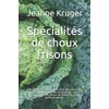 Spécialités de choux frisons: Des plats à base de chou