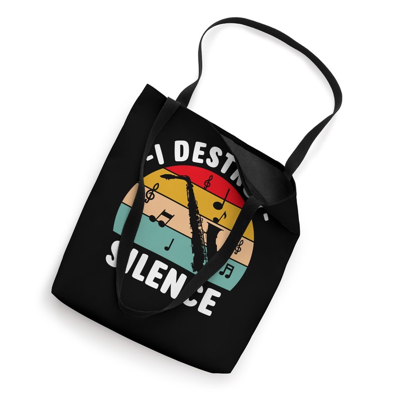 I Destroy Silence Saxophone Notes Tote Bag