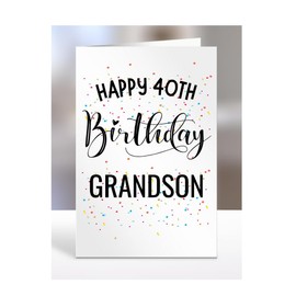 HAPPY 40TH Birthday card to Grandson, card, gifts for boy, him, male, presents for men, from grandama grandad, nan, nana, A5-154_41
