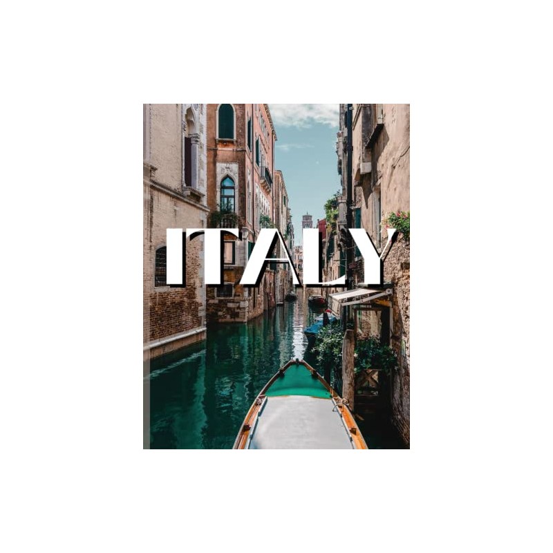 Italy: Coffee Table Picture Book