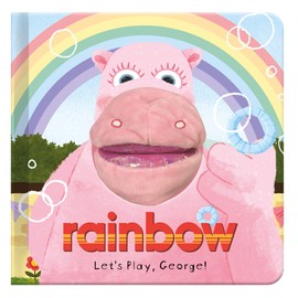 Let's Play, George!: Rainbow Hand Puppet Fun