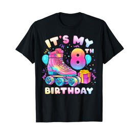 8th Birthday Girl 8 Years, Roller Skates, Number 8 T-Shirt