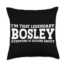 Bosley Gifts Family Tee Last Name Birthday Gifts Surname Funny Team Family Last Name Bosley Throw Pillow, 18x18, Multicolor