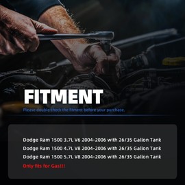 Fuel pump for Dodge Ram 1500 3.7L V6 / 4.7L V8 / 5.7L V8 2004-2006 with 26/35 Gallon Tank 5104694AA 5134555AA RL104694AC E7186M Only for Gas Model